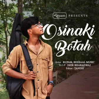 Osinaki Botah by RUPAM