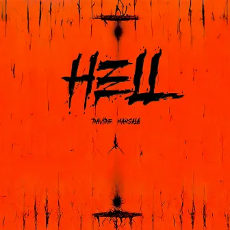 Hell by Davide Marsala