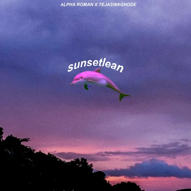 sunsetlean