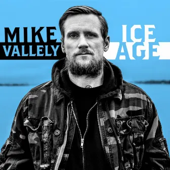 Ice Age by Mike Vallely