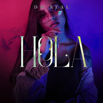 Hola by DMreal