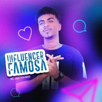 Influencer Famosa by MC Gustavinho