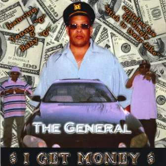 I Get Money by The General