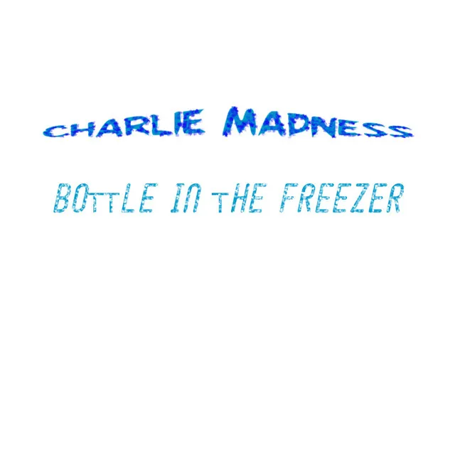 Bottle in the Freezer