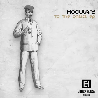 To The Basics EP by Modular2