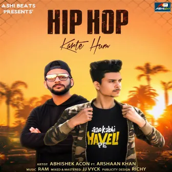 Hip Hop Karte Hum by Ram