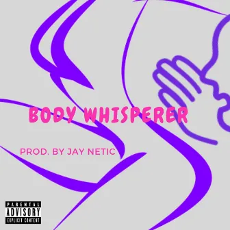 Body Whisperer by DAN~E~P