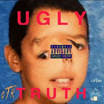 Ugly Truth by Lil Leo