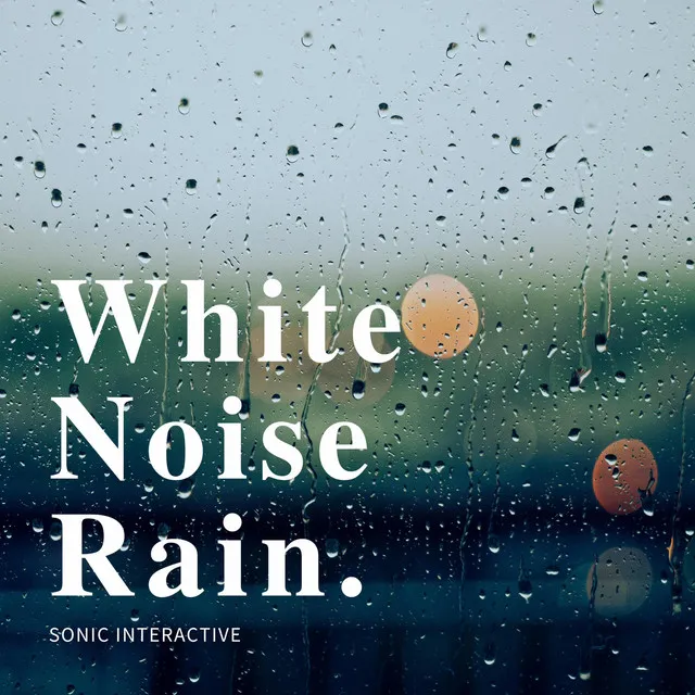 White Noise Rain