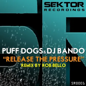 Release The Pressure by DJ Bando