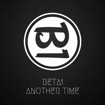 Another Time by Beta1