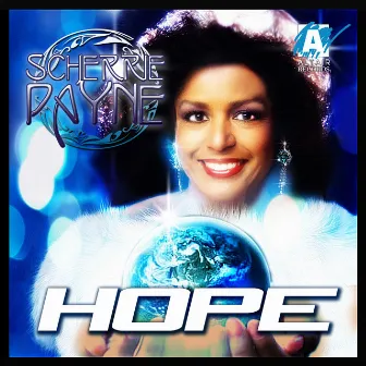 Hope Megamix by Scherrie Payne