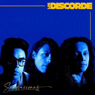 Sensaciones by Los Discorde