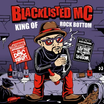 King Of Rock Bottom by Blacklisted MC