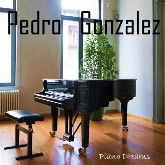 Piano Dreams by Pedro González