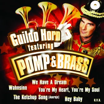 Pomp & Brass (feat. Pomp & Brass) by Guildo Horn