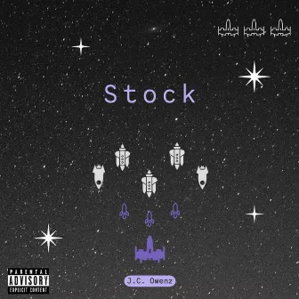 Stock by J.C. Owenz