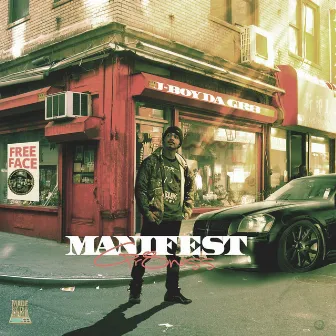 Manifest Gr8ness by J-Boy Da Gr8