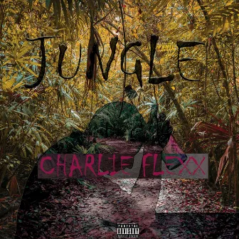 Jungle by Charlie Flexx