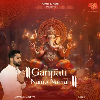 Ganpati Namo Namah by Mayank Maurya