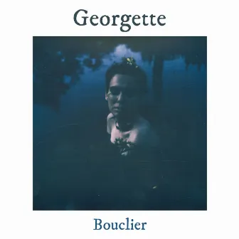 Bouclier by Georgette