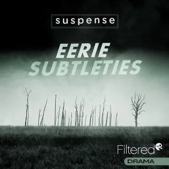 Eerie Subtleties by Mark Thomas Williams