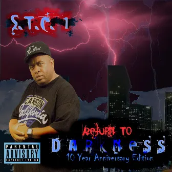 Return to Darkness (10 Year Anniversary Edition) by S.T.C. 1