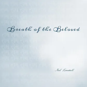 Breath of the Beloved by Nat Kendall