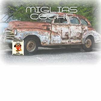 Miglias Coche by Ray Garcia