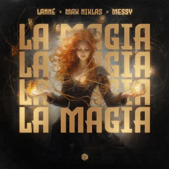 La Magia by MeSSy