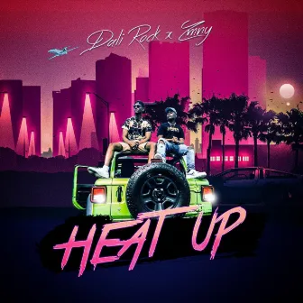 Heat Up by Dali Rock