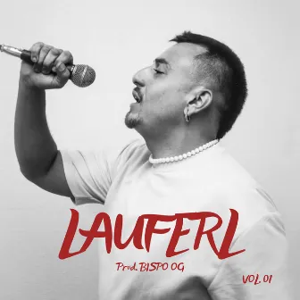 Lauferl, Vol. 1 by Lauferl