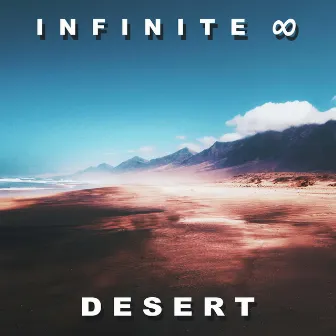 Infinite Desert by Meditation Relaxation Spa