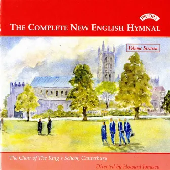 The Complete New English Hymnal, Vol. 16 by Unknown Artist