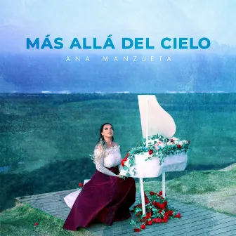 Más Allá del Cielo by Ana Manzueta