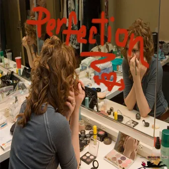 Perfection EP by Sandra Bernhard