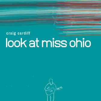 Look At Miss Ohio by Craig Cardiff