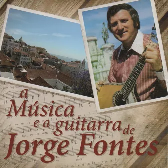 A Música e a Guitarra by Jorge Fontes