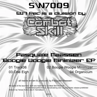 SW7009 - Boogie Woogie Minimizer EP by Pasquale Maassen