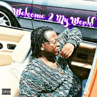 Welcome 2 My World by ReeseMoney4