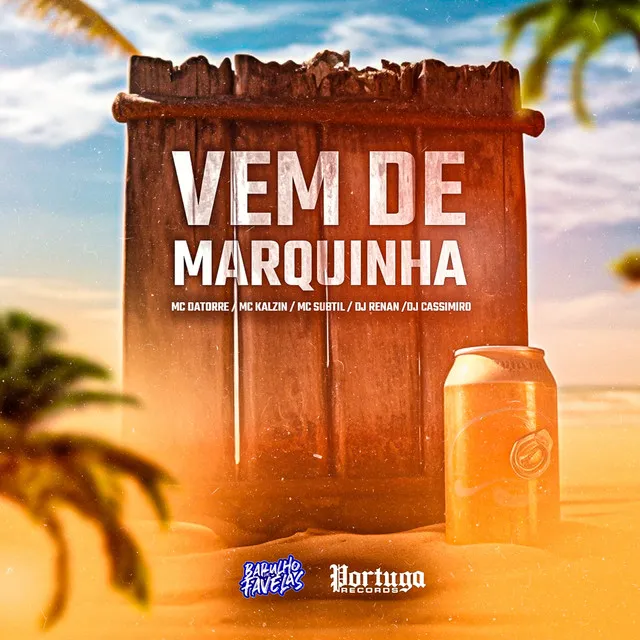 Vem de Marquinha