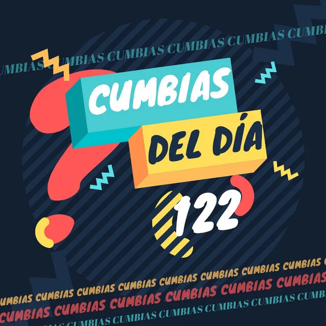 Cumbias Del Día 122