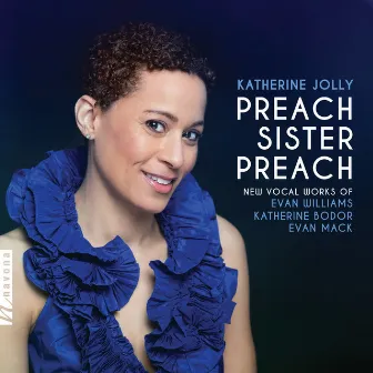 Preach Sister, Preach by Katherine Jolly