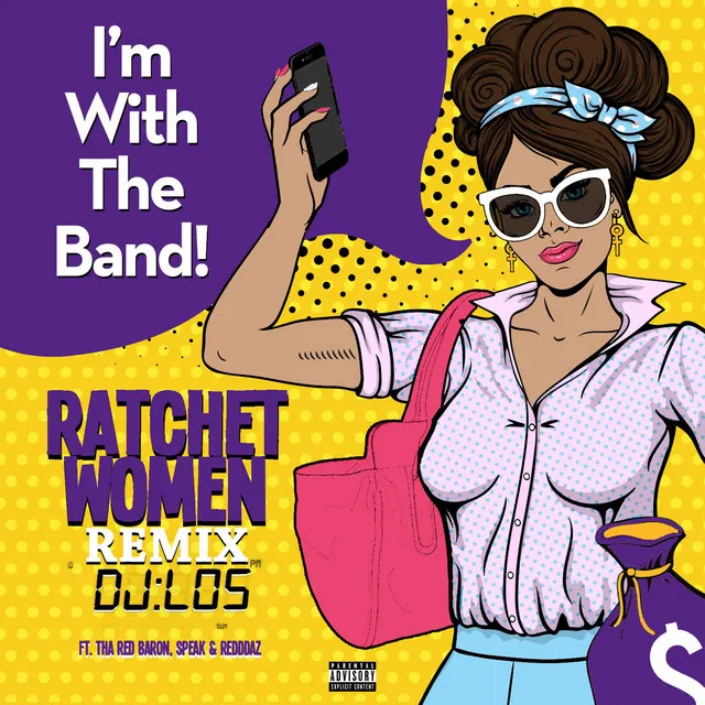 Ratchet Women (Female Empowerment) - Remix