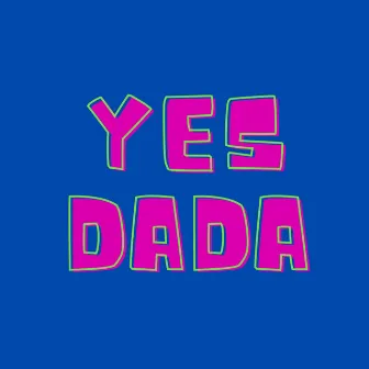 Yes Dada (Yes Bana Freestyle) by EQue