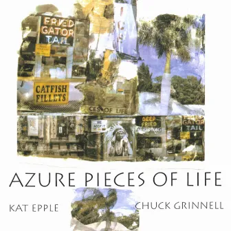 Azure Pieces of Life by Kat Epple