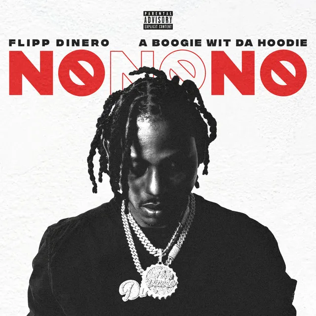 No No No (feat. A Boogie Wit Da Hoodie)