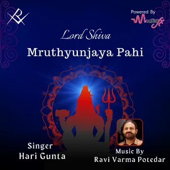 Mruthyunjaya Pahi by Hari Gunta