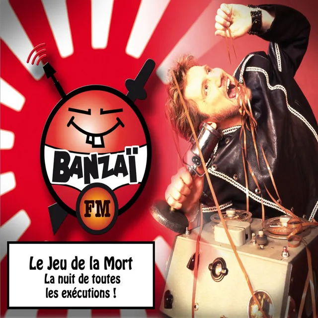 Le jeu de la mort: La nuit de toutes les exécutions ! - Banzaï FM