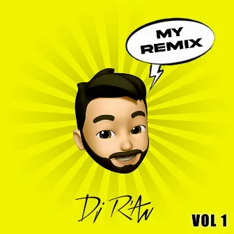 My remix, Vol.1 by DJ R'AN